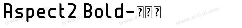 Aspect2 Bold字体转换